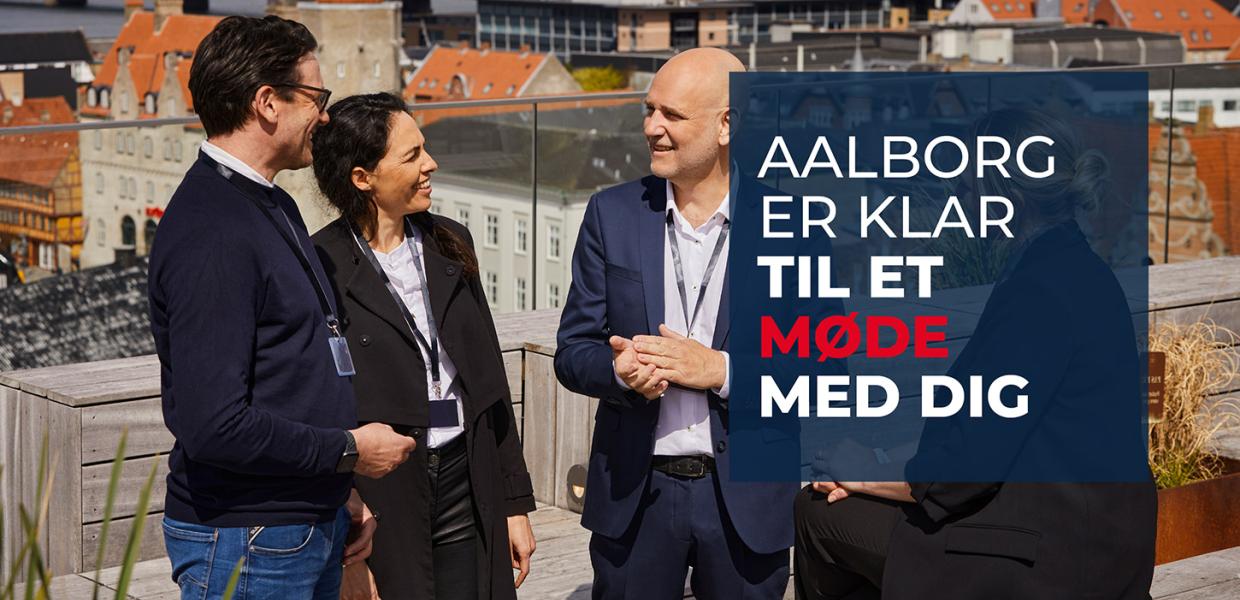 Aalborg er klar til et møde med dig