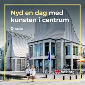 Kampagne for 1dagsturister, Utzon Center